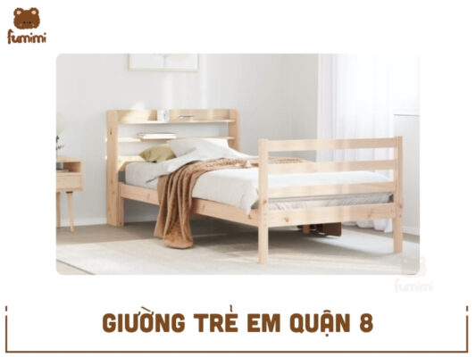 Giường trẻ em Quận 8